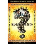 The Spiritual Scientist' series, volume 3